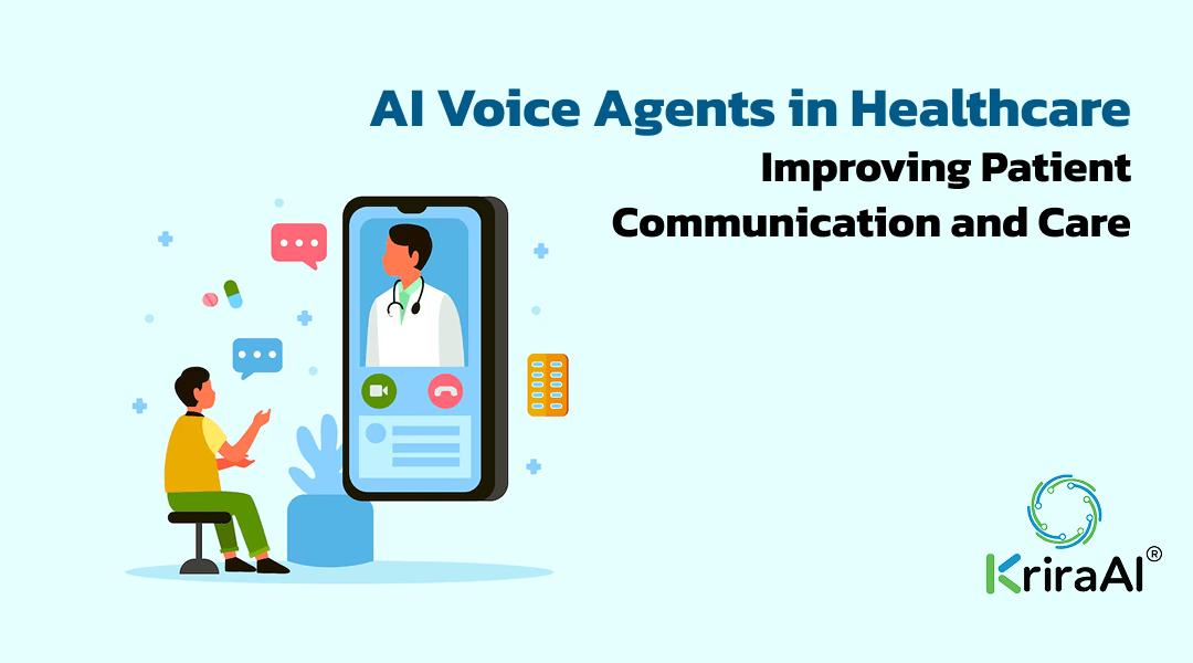 AI Voice Agents in Healthcare: Improving Patient Communication and Care