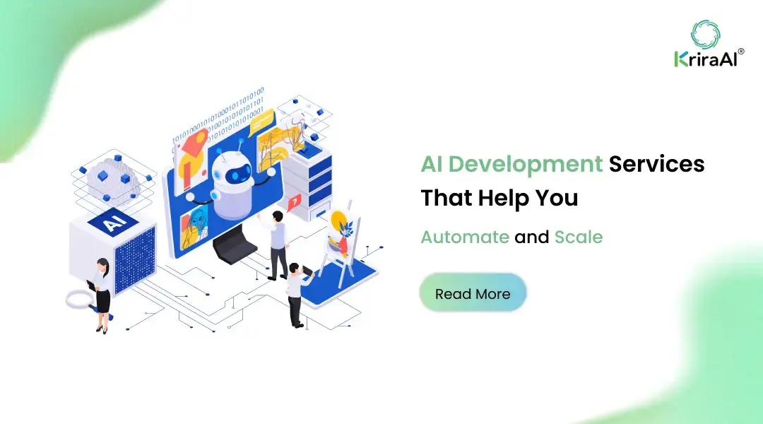 AI Development Services That Help You Automate and Scale