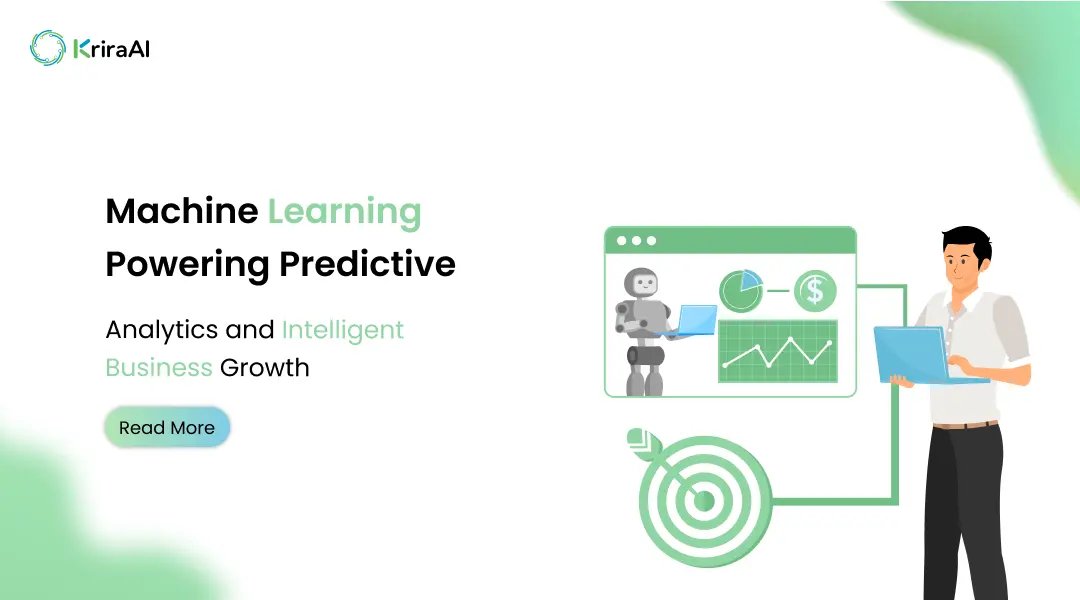 Machine Learning Powering Predictive Analytics and Intelligent Business Growth