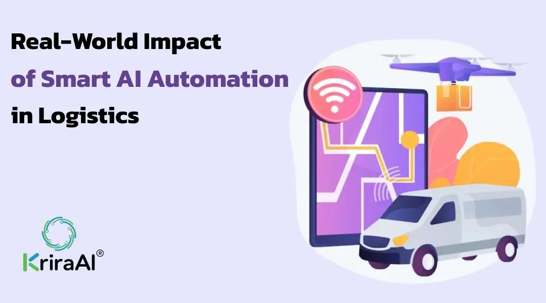 Real-World Impact of Smart AI Automation in Logistics