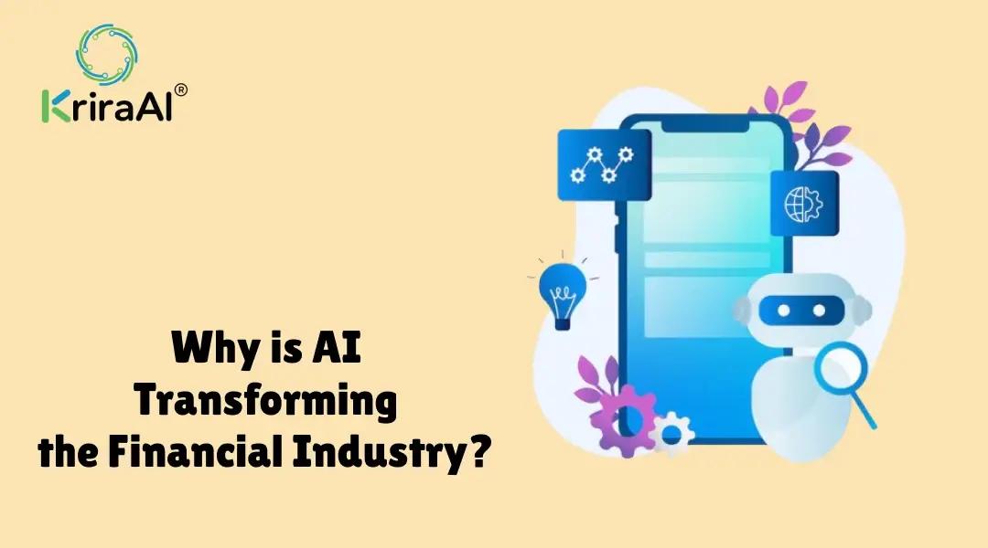 Why is AI Transforming the Financial Industry?