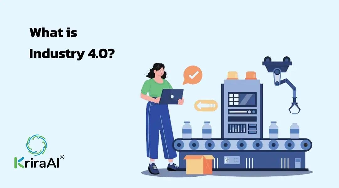 What is Industry 4.0?