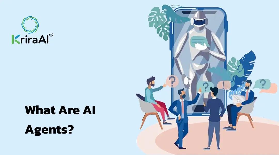 What Are AI Agents?