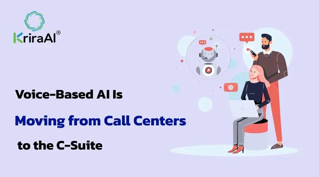 Voice-Based AI Is Moving from Call Centres to the C-Suite