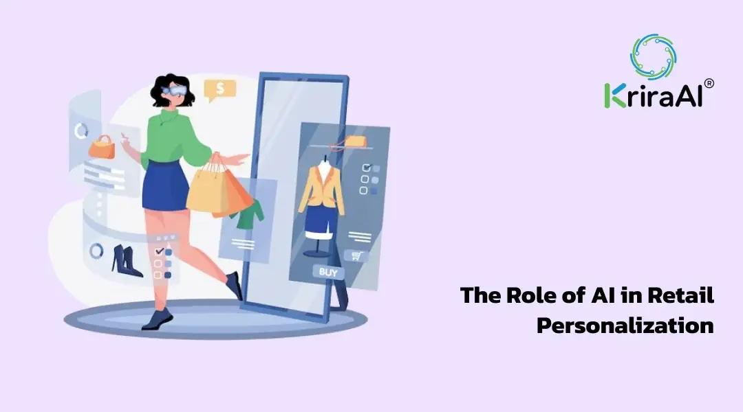 The Role of AI in Retail Personalization