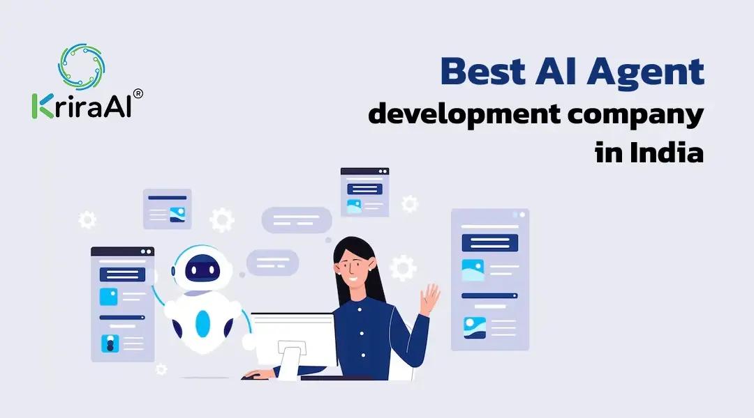 Best 10 AI Agent development company in India