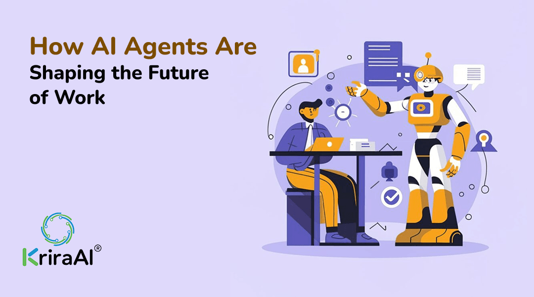 How AI Agents Are Shaping the Future of Work