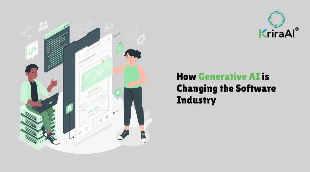 How Generative AI is Changing the Software Industry