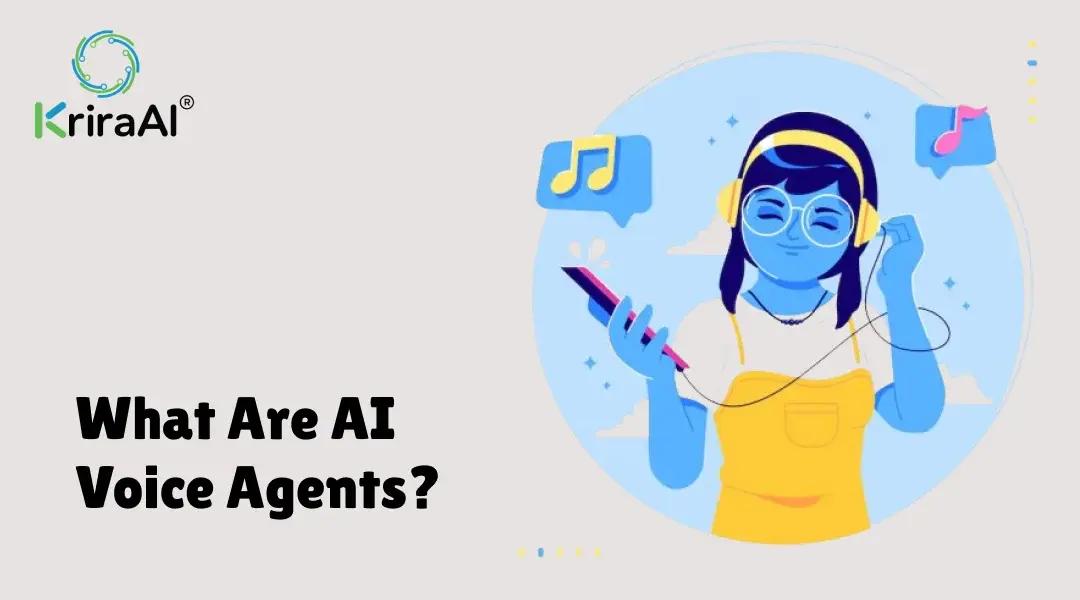 What Are AI Voice Agents?