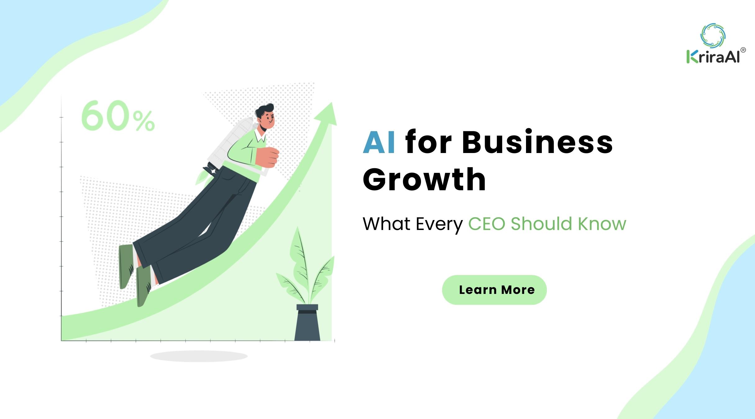 AI for Business Growth: What Every CEO Should Know