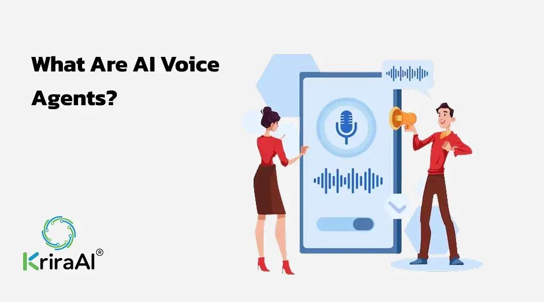 What Are AI Voice Agents?