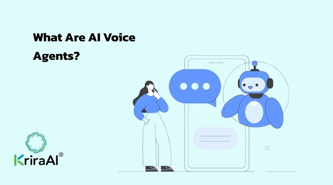 What Are AI Voice Agents?