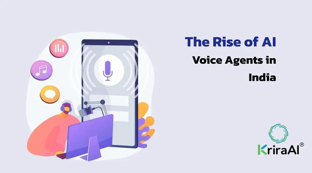 The Rise of AI Voice Agents in India