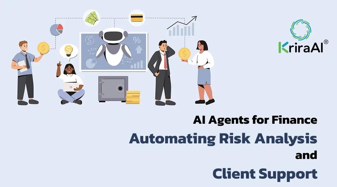 AI Agents for Finance: Automating Risk Analysis and Client Support