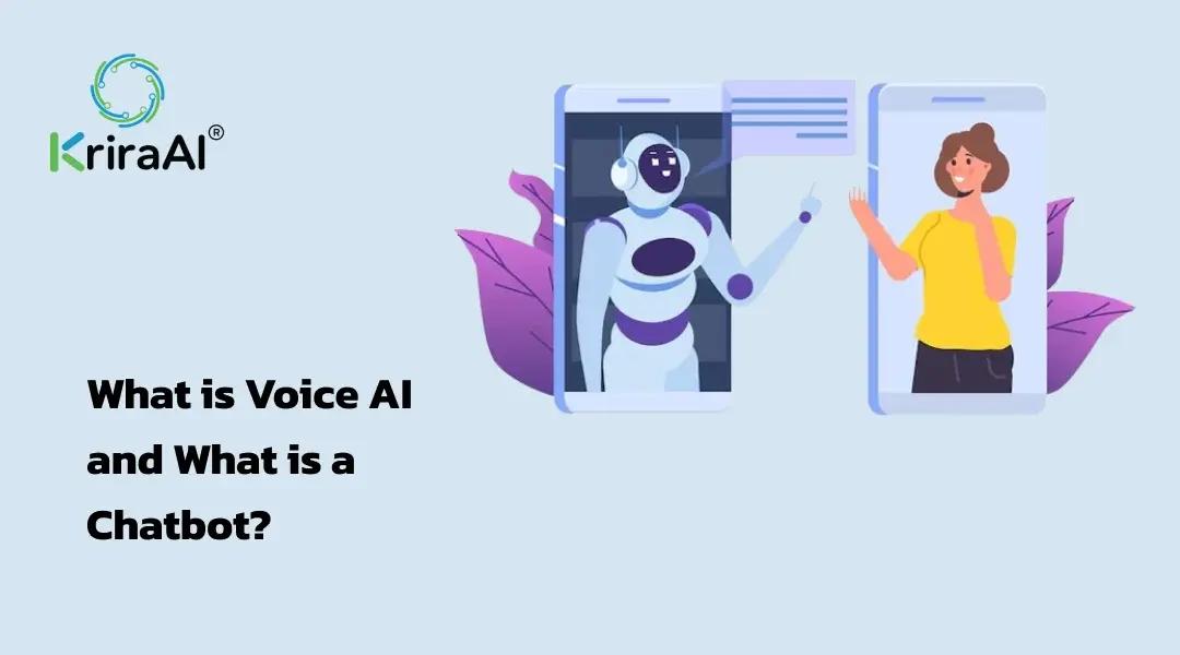 What is Voice AI and What is a Chatbot?